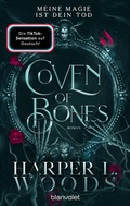 Cover: Coven of Bones - Meine Magie ist dein Tod - Blanvalet