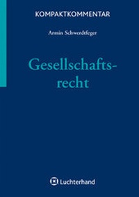 Enlarge image Cover: Kompaktkommentar Gesellschaftsrecht - Luchterhand