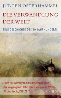 Abbildung von: Historische Bibliothek der Gerda Henkel Stiftung / Die Verwandlung der Welt - C.H.BECK