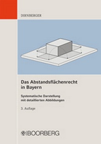 Abbildung von: Das Abstandsflächenrecht in Bayern - Boorberg