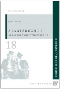 Abbildung von: Juristische Grundkurse / Band 18 - Staatsrecht 1 - Richter, Hans-Peter