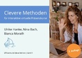 Cover: Effizient und clever lehren / Clevere Methoden f&uuml;r interaktive virtuelle Pr&auml;senzkurse - 2., erweiterte Auflage - epubli