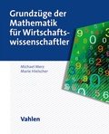 Cover: Grundz&uuml;ge der Mathematik f&uuml;r Wirtschaftswissenschaftler - Vahlen