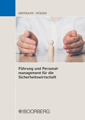 Cover: F&uuml;hrung und Personalmanagement f&uuml;r die Sicherheitswirtschaft - Boorberg