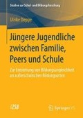 Cover: J&uuml;ngere Jugendliche zwischen Familie, Peers und Schule - Springer VS