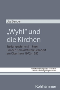 Abbildung von: "Wyhl" und die Kirchen - Kohlhammer