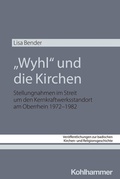 Cover: "Wyhl" und die Kirchen - Kohlhammer