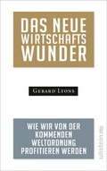 Cover: Das neue Wirtschaftswunder - Ullstein