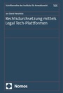 Cover: Rechtsdurchsetzung mittels Legal Tech-Plattformen - Nomos