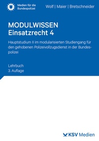 Abbildung von: MODULWISSEN Einsatzrecht 4 - Kommunal- und Schul-Verlag