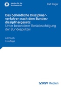 Abbildung von: Das behördliche Disziplinarverfahren nach dem Bundesdisziplinargesetz - Kommunal- und Schul-Verlag