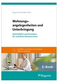 Abbildung von: Wohnungsangelegenheiten und Unterbringung (E-Book) - Reguvis Fachmedien