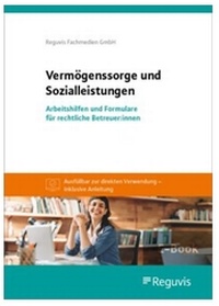 Abbildung von: Vermögenssorge und Sozialleistungen (E-Book) - Reguvis Fachmedien