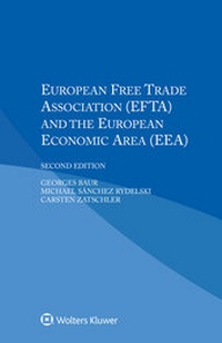 Bild vergrößern Bild: European Free Trade Association (EFTA) and the European Economic Area (EEA) - Kluwer Law International