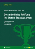 Abbildung von: Die mündliche Prüfung im Ersten Staatsexamen