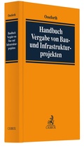 Abbildung von: Handbuch Vergabe von Bau- und Infrastrukturprojekten - C.H.BECK