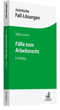 Bild vergrößern Bild: Fälle zum Arbeitsrecht - C.H.BECK