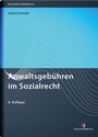 Cover: Anwaltsgebühren im Sozialrecht - Deutscher Anwaltverlag