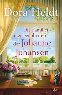 Abbildung von: Die Familienangelegenheiten der Johanne Johansen - dtv