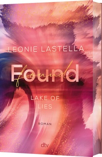 Abbildung von: Lake of Lies - Found - dtv