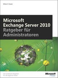Abbildung von: Microsoft Exchange Server 2010 - Taschenratgeber für Administratoren - Microsoft