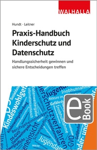 Abbildung von: Praxis-Handbuch Kinderschutz und Datenschutz - Walhalla