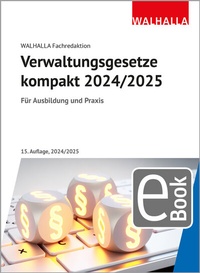 Abbildung von: Verwaltungsgesetze kompakt 2024/2025 - Walhalla