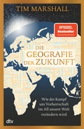 Cover: Die Geografie der Zukunft - dtv