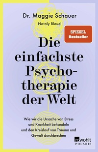 Enlarge image Cover: Die einfachste Psychotherapie der Welt - Rowohlt Taschenbuch