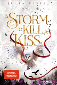 Abbildung von: Die Sonnenfeuer-Ballade 2: A Storm to Kill a Kiss - Planet!