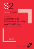 Cover: Strafurteil und Revisionsrecht in der Assessorklausur - Alpmann Schmidt