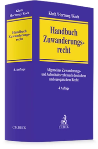 Enlarge image Cover: Handbuch Zuwanderungsrecht - C.H.BECK