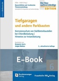 Abbildung von: Tiefgaragen und andere Parkbauten (E-Book) - Reguvis Fachmedien