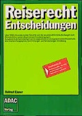 Cover: ReiserechtEntscheidungen - ADAC Medien und Reise