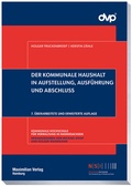 Abbildung von: Der kommunale Haushalt in Aufstellung, Ausführung und Abschluss - Maximilian Vlg