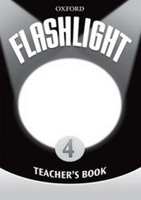 Enlarge image Cover: Flashlight 4: Teacher's Book - Oxford University Press