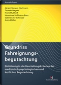 Cover: Grundriss Fahreignungsbegutachtung - Deutscher Anwaltverlag