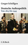Cover: Deutsche Au&szlig;enpolitik - C.H.BECK