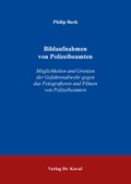 Bild: Bildaufnahmen von Polizeibeamten - Kovac, Dr. Verlag