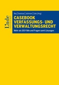Cover: Casebook Verfassungs- & Verwaltungsrecht - Linde