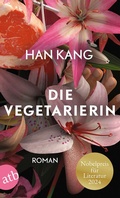 Cover: Die Vegetarierin - Aufbau Taschenbuch