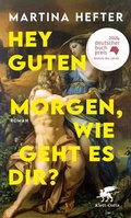 Cover: Hey guten Morgen, wie geht es dir? - Klett-Cotta