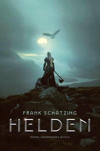 Enlarge image Cover: Helden - Kiepenheuer & Witsch