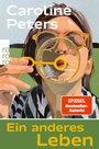 Cover: Ein anderes Leben - Rowohlt eBooks