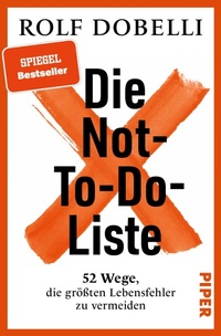 Bild vergrößern Bild: Die Not-To-Do-Liste - Piper ebooks