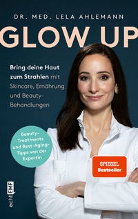 Abbildung von: Glow up - Edition Michael Fischer / EMF Verlag