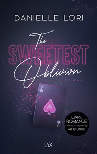 Abbildung von: The Sweetest Oblivion - LYX