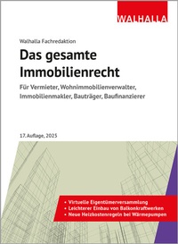 Bild vergrößern Bild: Das gesamte Immobilienrecht - Walhalla