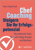 Cover: Chef-Coaching: Steigern Sie Ihr Erfolgspotenzial - Walhalla