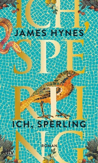 Abbildung von: Ich, Sperling - dtv